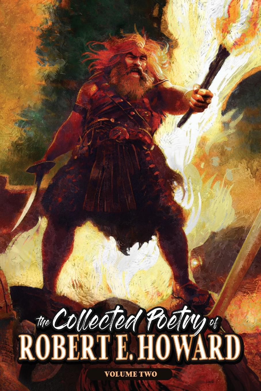 Vorderes Coverbild The Collected Poetry of Robert E. Howard, Volume 2