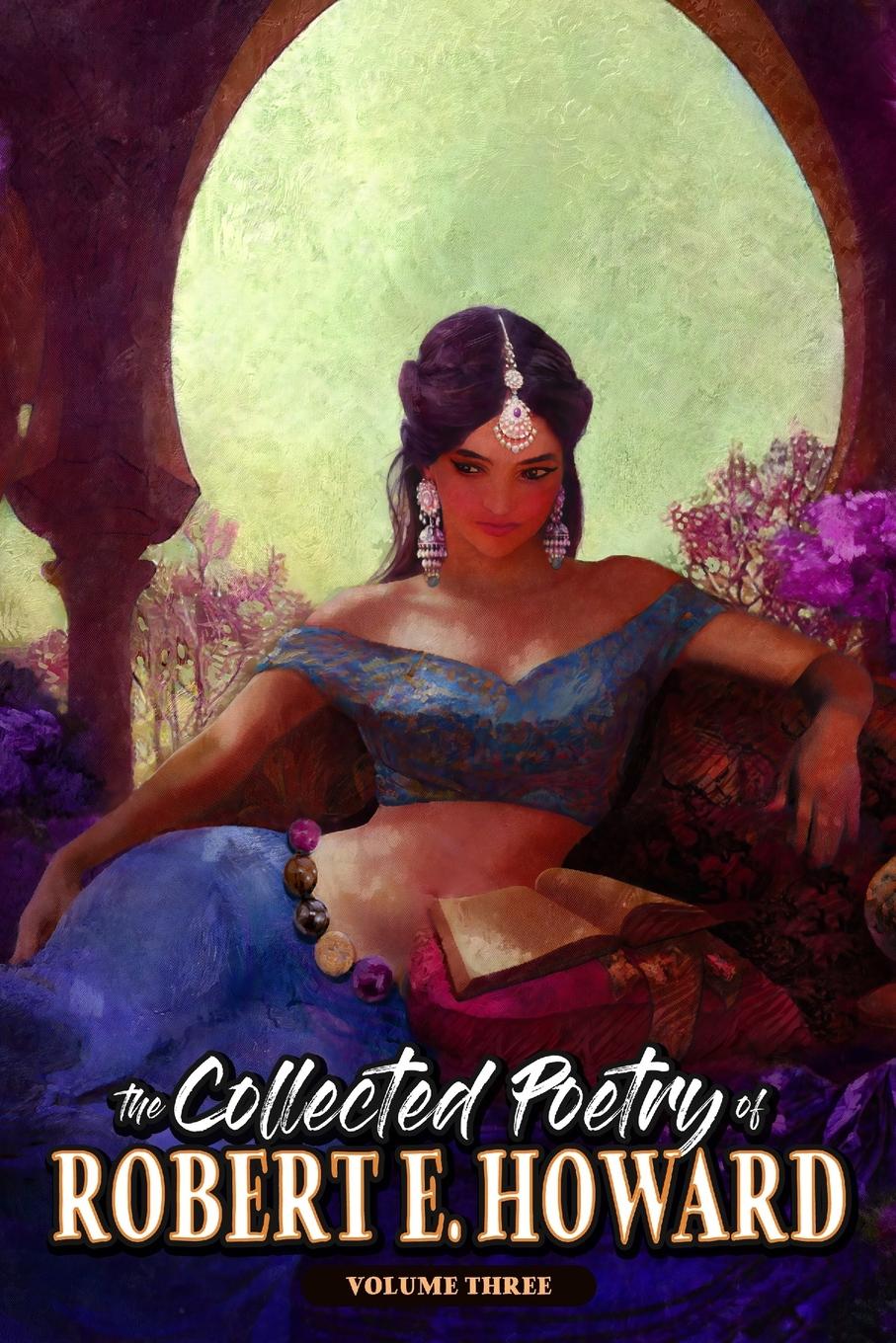 Vorderes Coverbild The Collected Poetry of Robert E. Howard, Volume 3