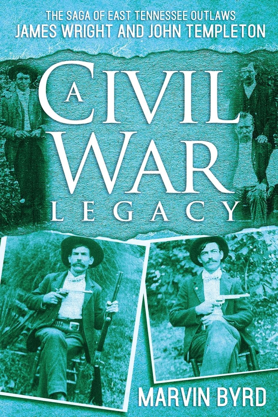 Vorderes Coverbild A Civil War Legacy
