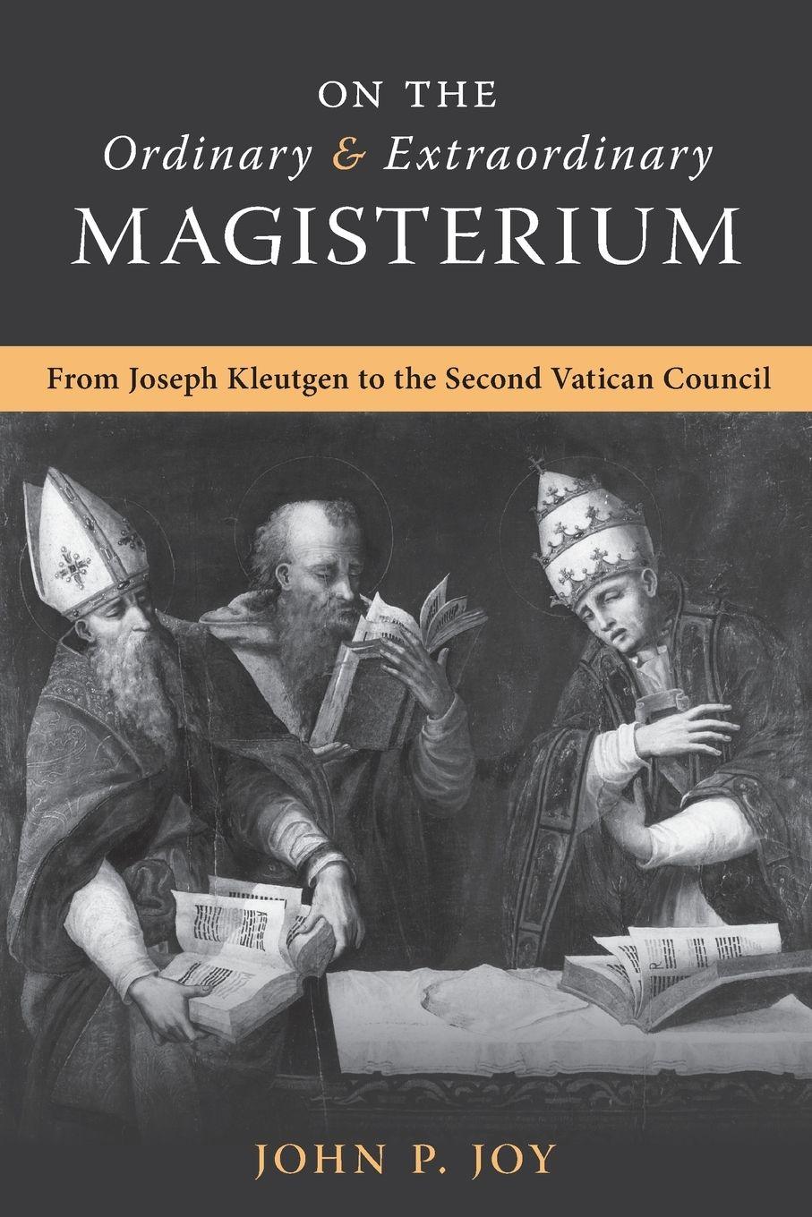 Vorderes Coverbild On the Ordinary and Extraordinary Magisterium