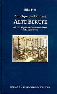 Vorderes Coverbild Zünftige und andere Alte Berufe