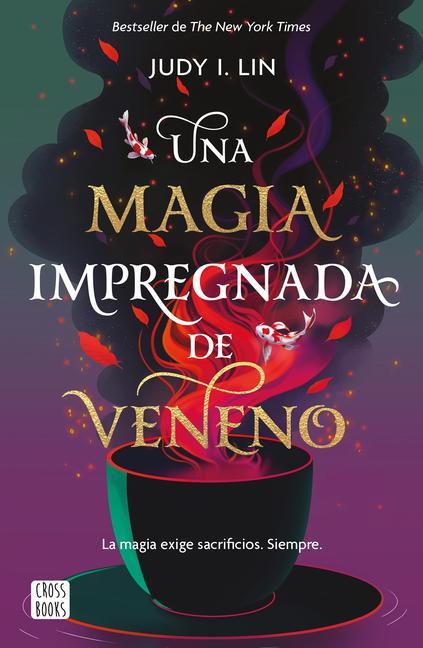 Vorderes Coverbild Veneno 1. Una Magia Impregnada de Veneno