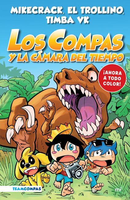Vorderes Coverbild Compas 3: Los Compas Y La Cámara del Tiempo / Compas 3: Los Compas and the Chamber of Time