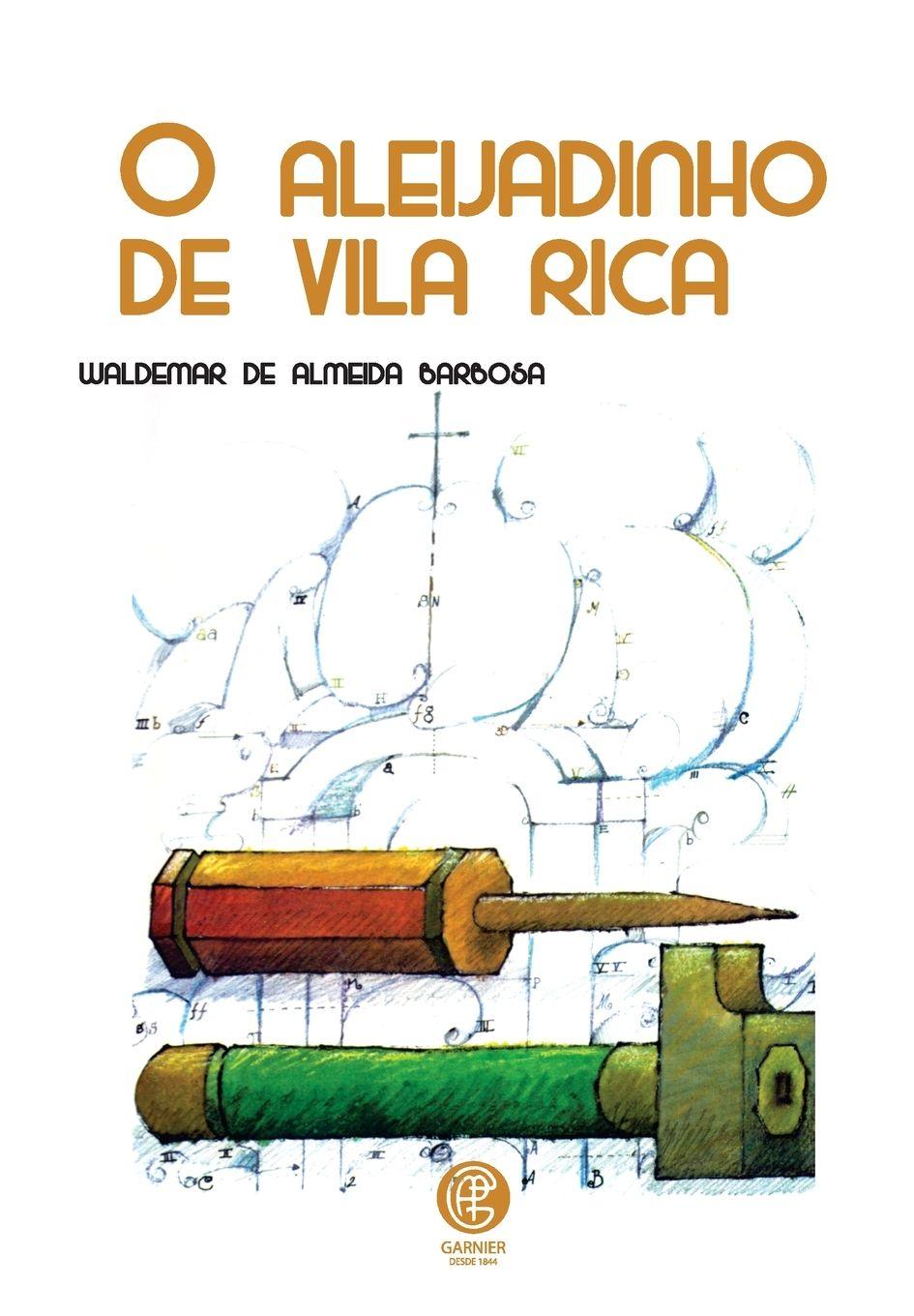 Vorderes Coverbild O Aleijadinho De Vila Rica