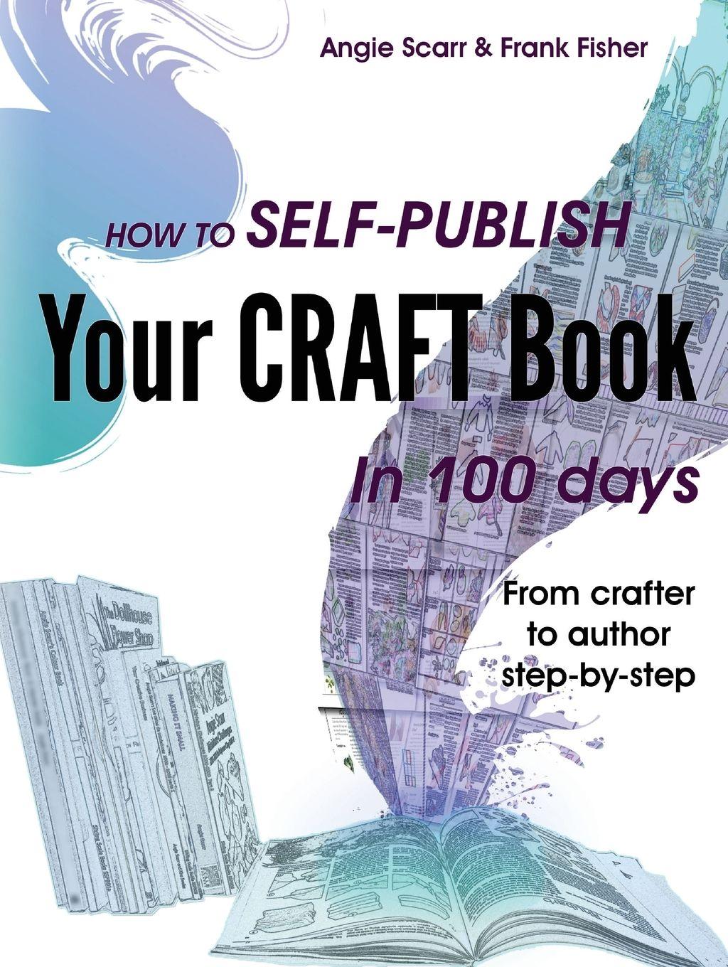 Vorderes Coverbild How to self-publish your craft book in 100 days