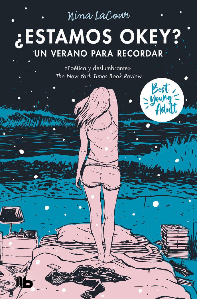 Vorderes Coverbild ¿Estamos Okey? Un Verano Para Recordar / We Are Okay. a Summer to Remember