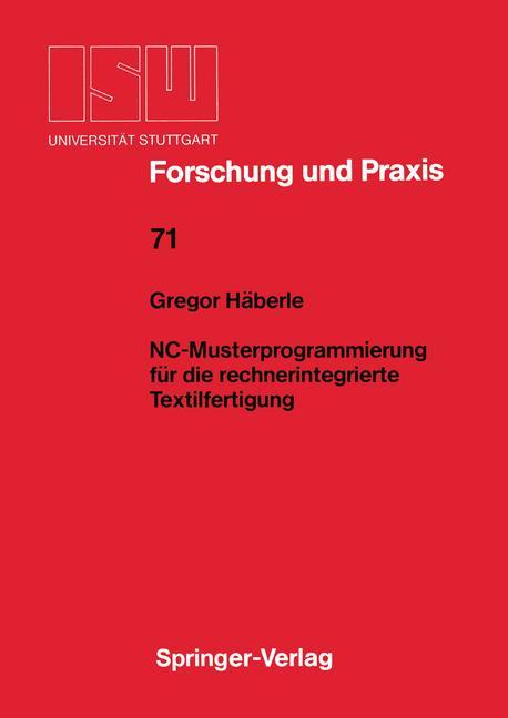 Vorderes Coverbild NC-Musterprogrammierung für die rechnerintegrierte Textilfertigung
