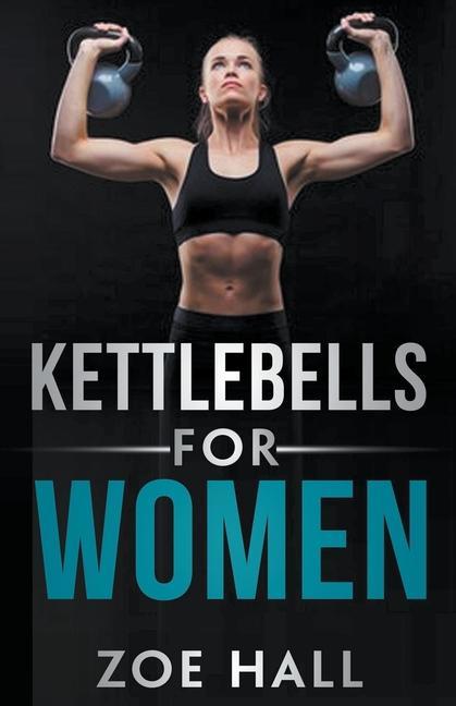 Vorderes Coverbild Kettlebells For Women