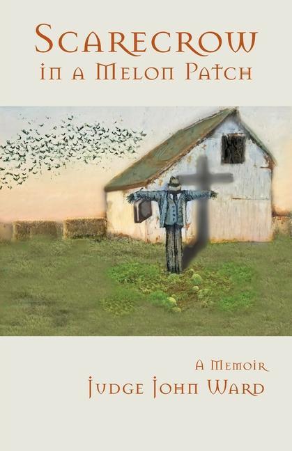Vorderes Coverbild Scarecrow in a Melon Patch
