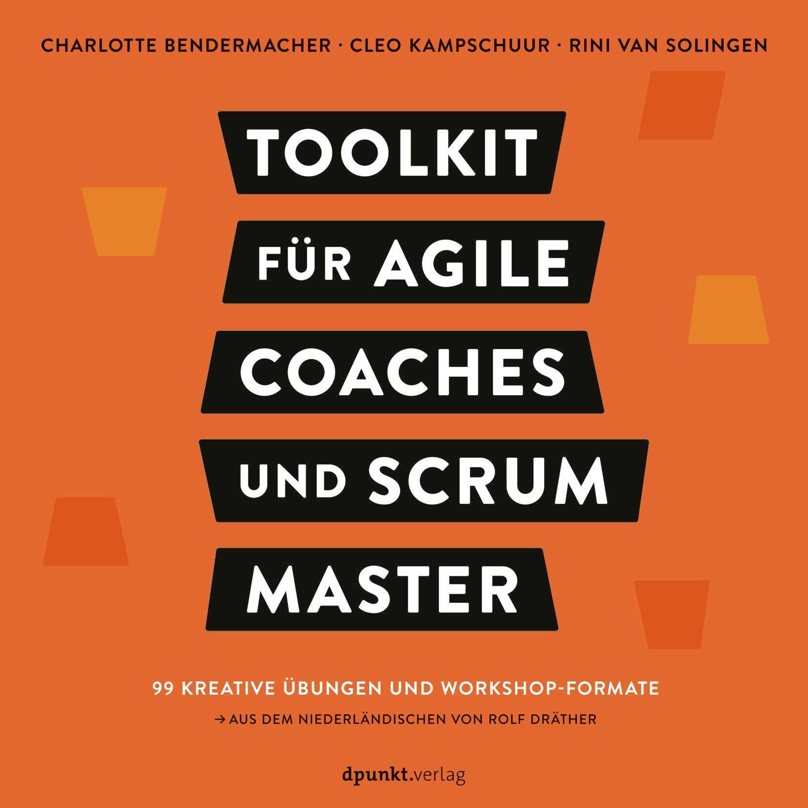 Vorderes Coverbild Toolkit für Agile Coaches und Scrum Master
