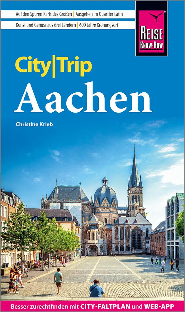 Vorderes Coverbild Reise Know-How CityTrip Aachen