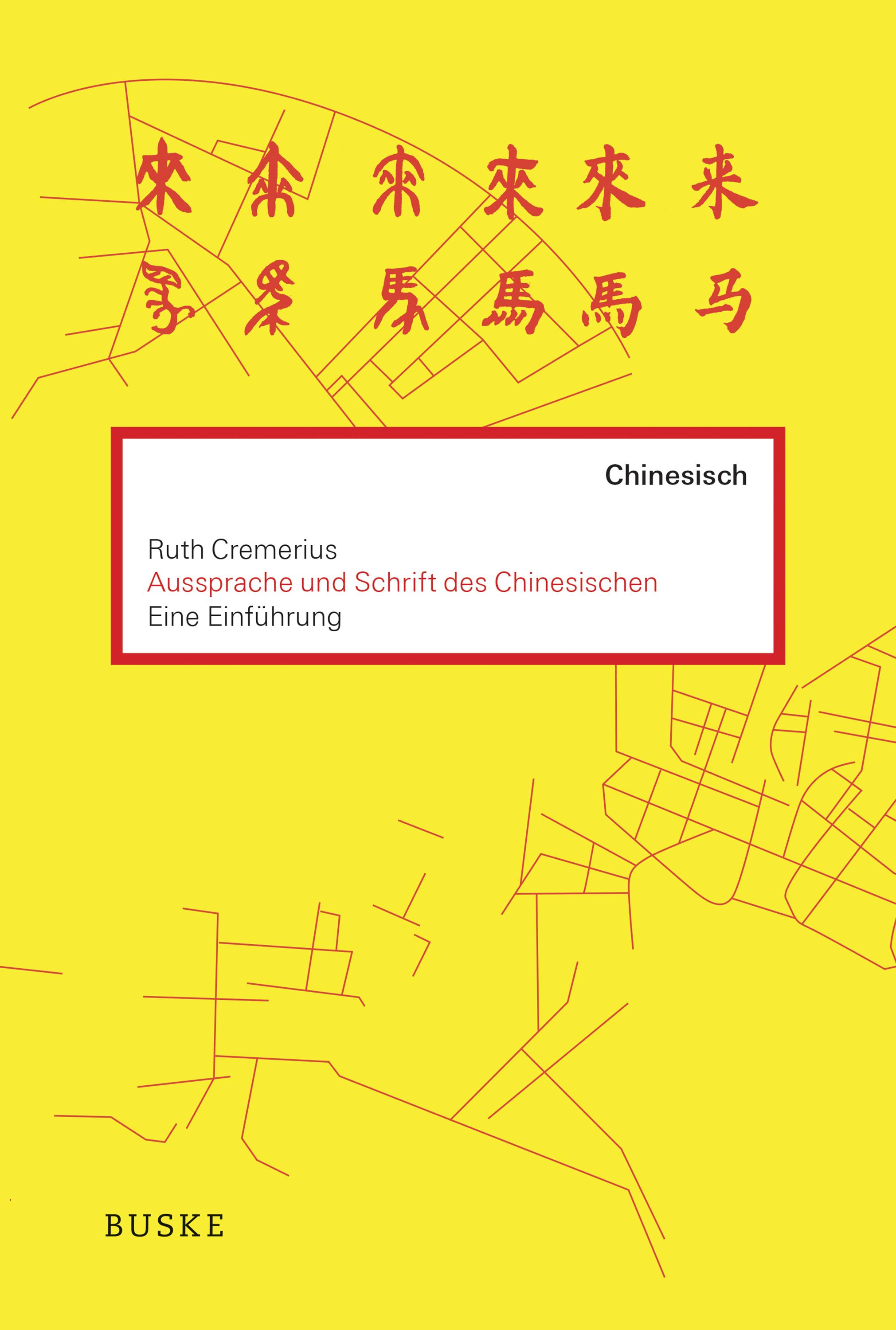 Vorderes Coverbild Einführung in die Aussprache und Schrift des Chinesischen
