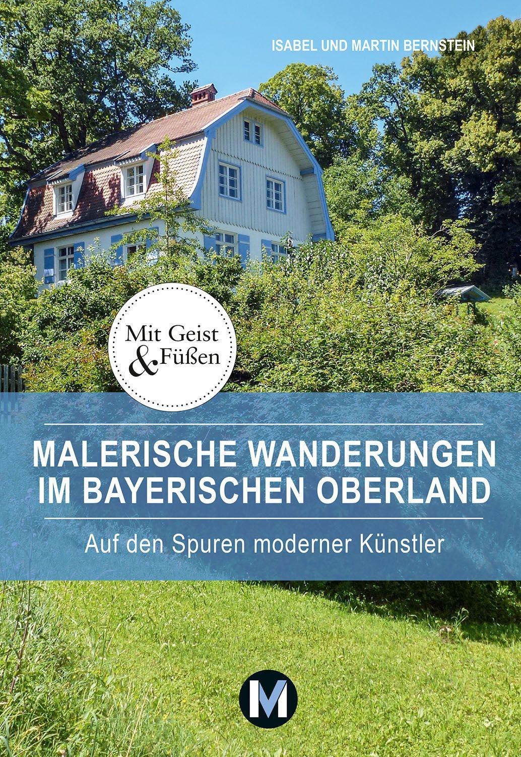 Vorderes Coverbild Malerische Wanderungen im Bayerischen Oberland