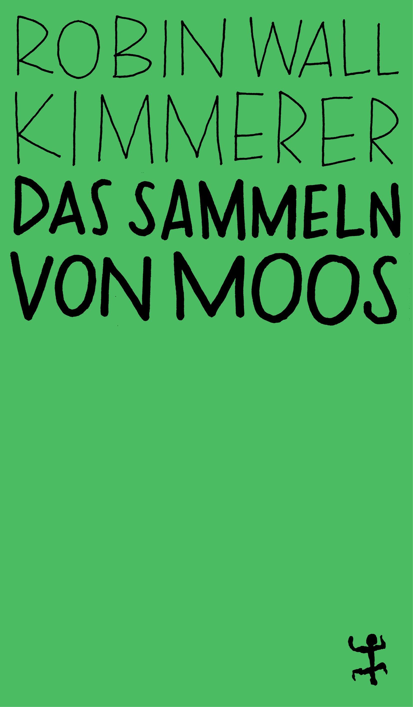 Vorderes Coverbild Das Sammeln von Moos