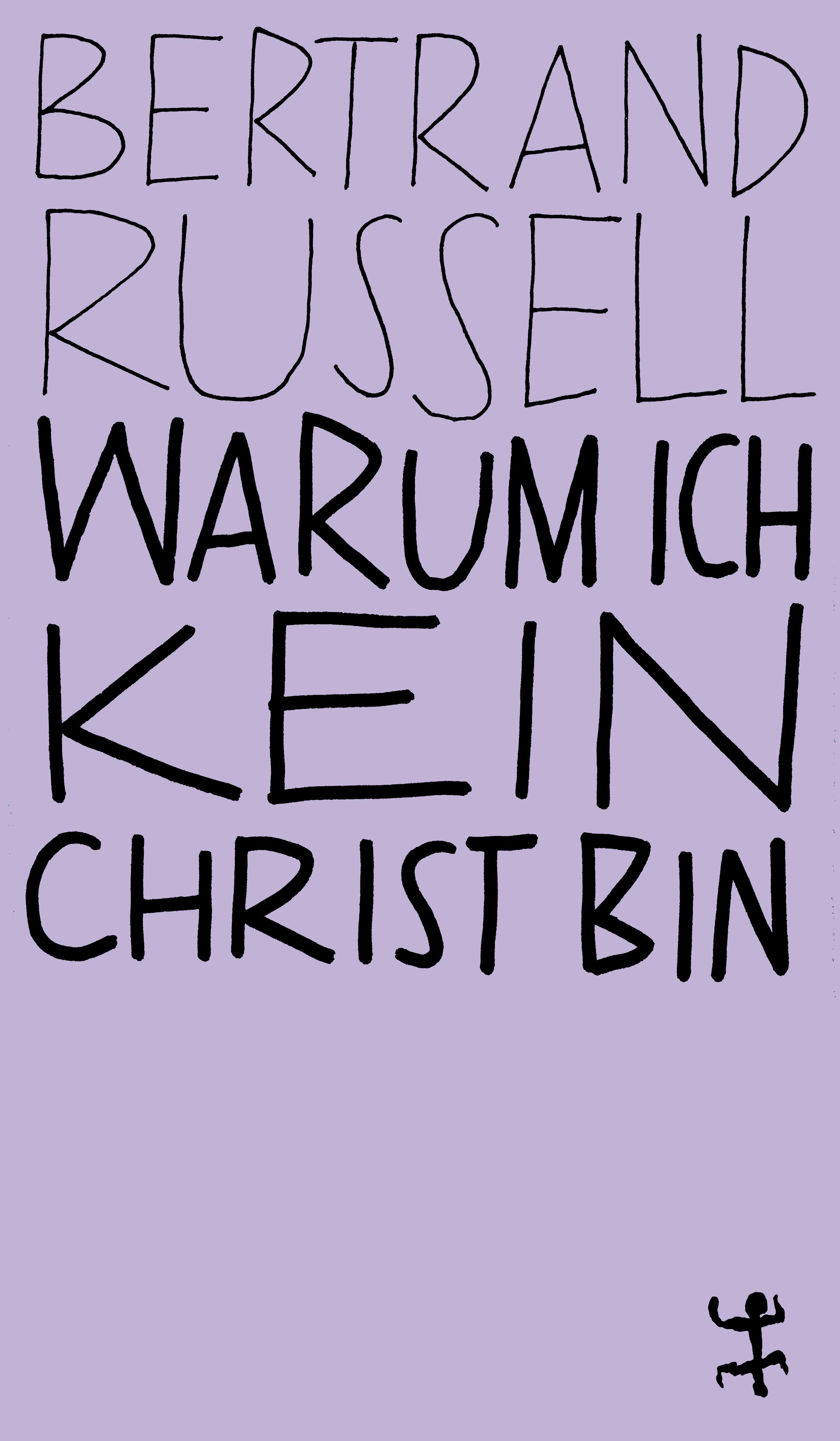 Vorderes Coverbild Warum ich kein Christ bin