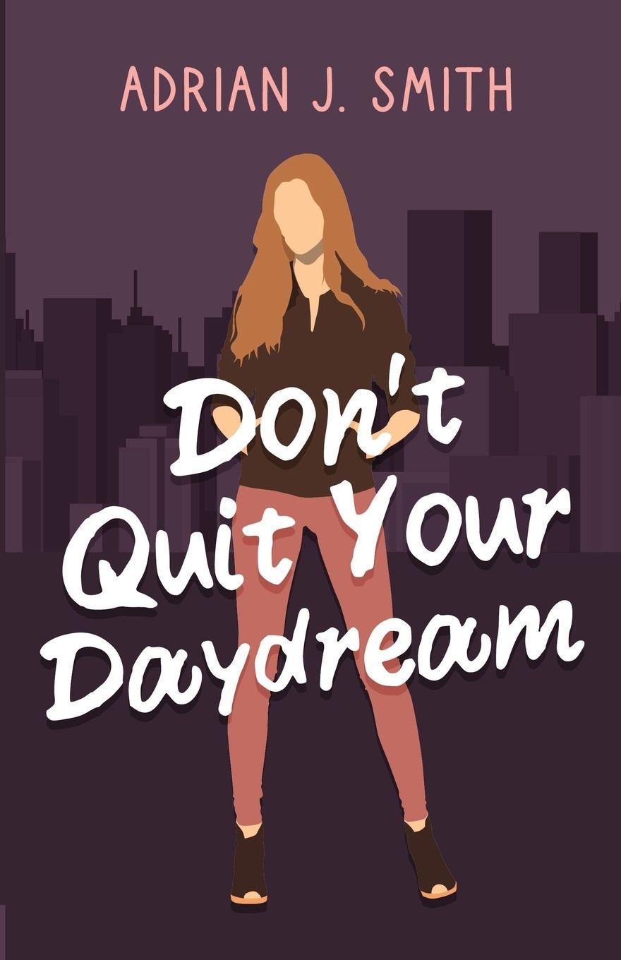 Vorderes Coverbild Don't Quit Your Daydream