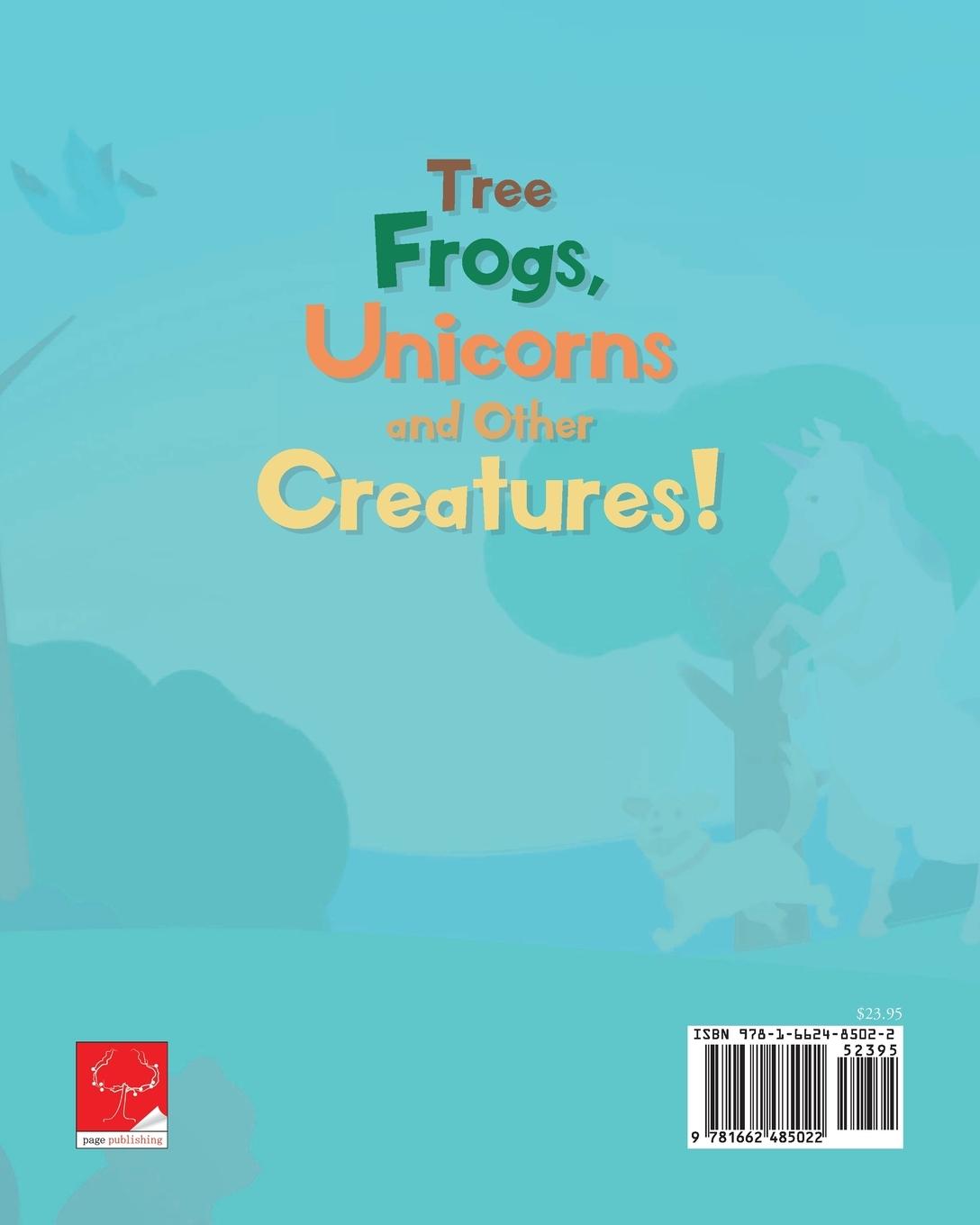 Rückseitencover Tree Frogs, Unicorns and Other Creatures