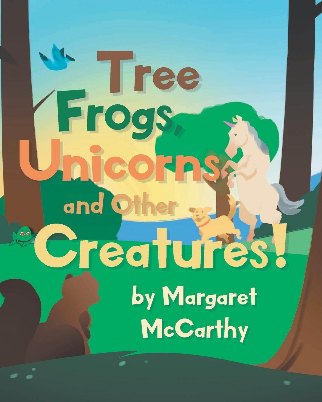 Vorderes Coverbild Tree Frogs, Unicorns and Other Creatures