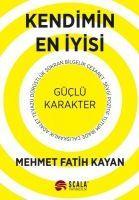 Vorderes Coverbild Kendimin En Iyisi - Güclü Karakter