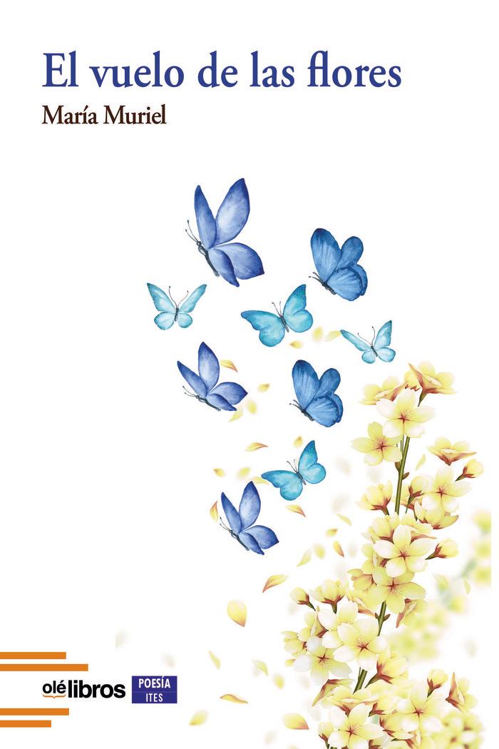 Vorderes Coverbild El vuelo de las flores