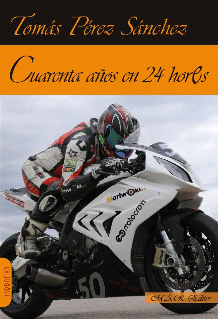 Vorderes Coverbild Cuarenta años en 24 hores