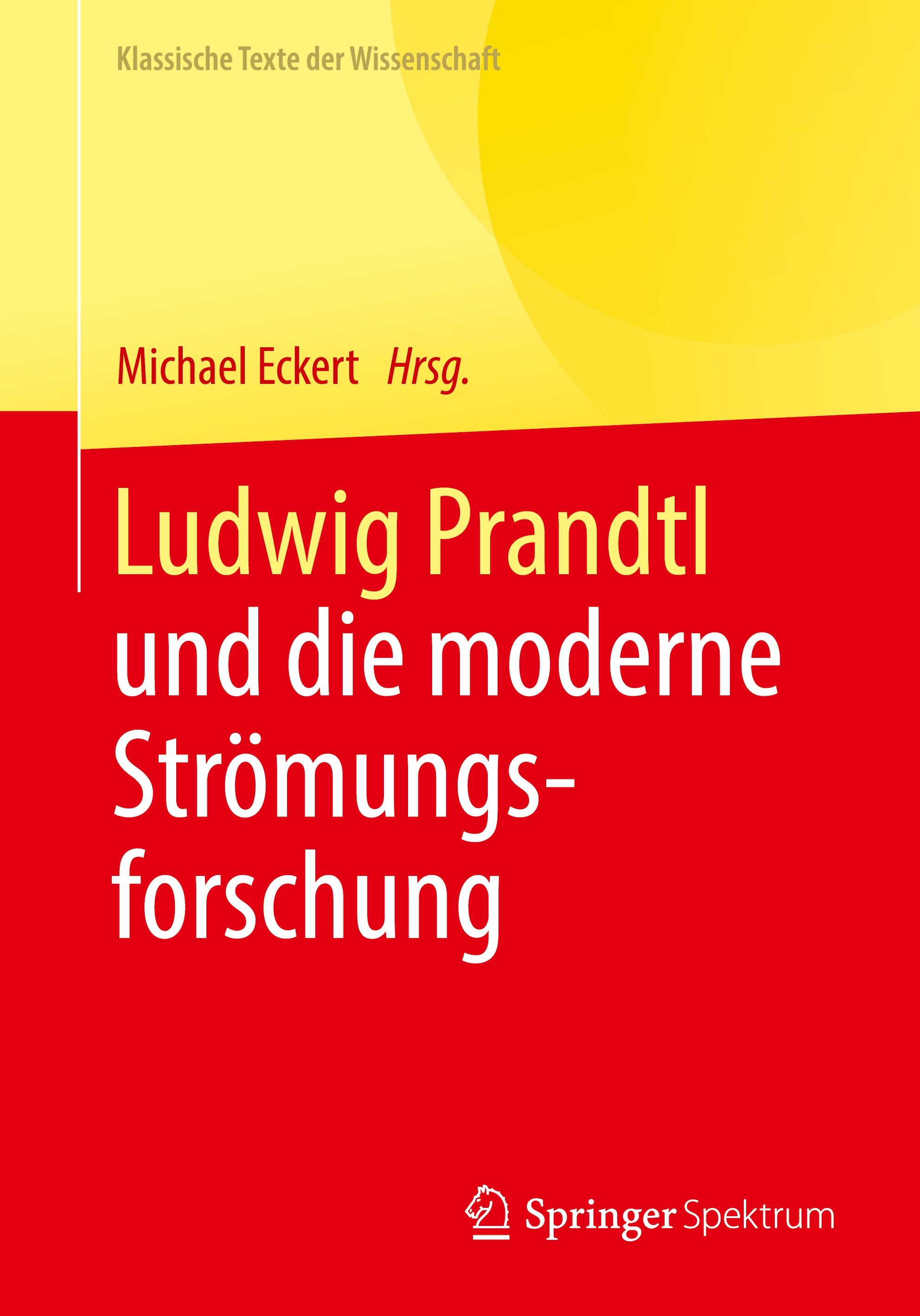Vorderes Coverbild Ludwig Prandtl und die moderne Strömungsforschung