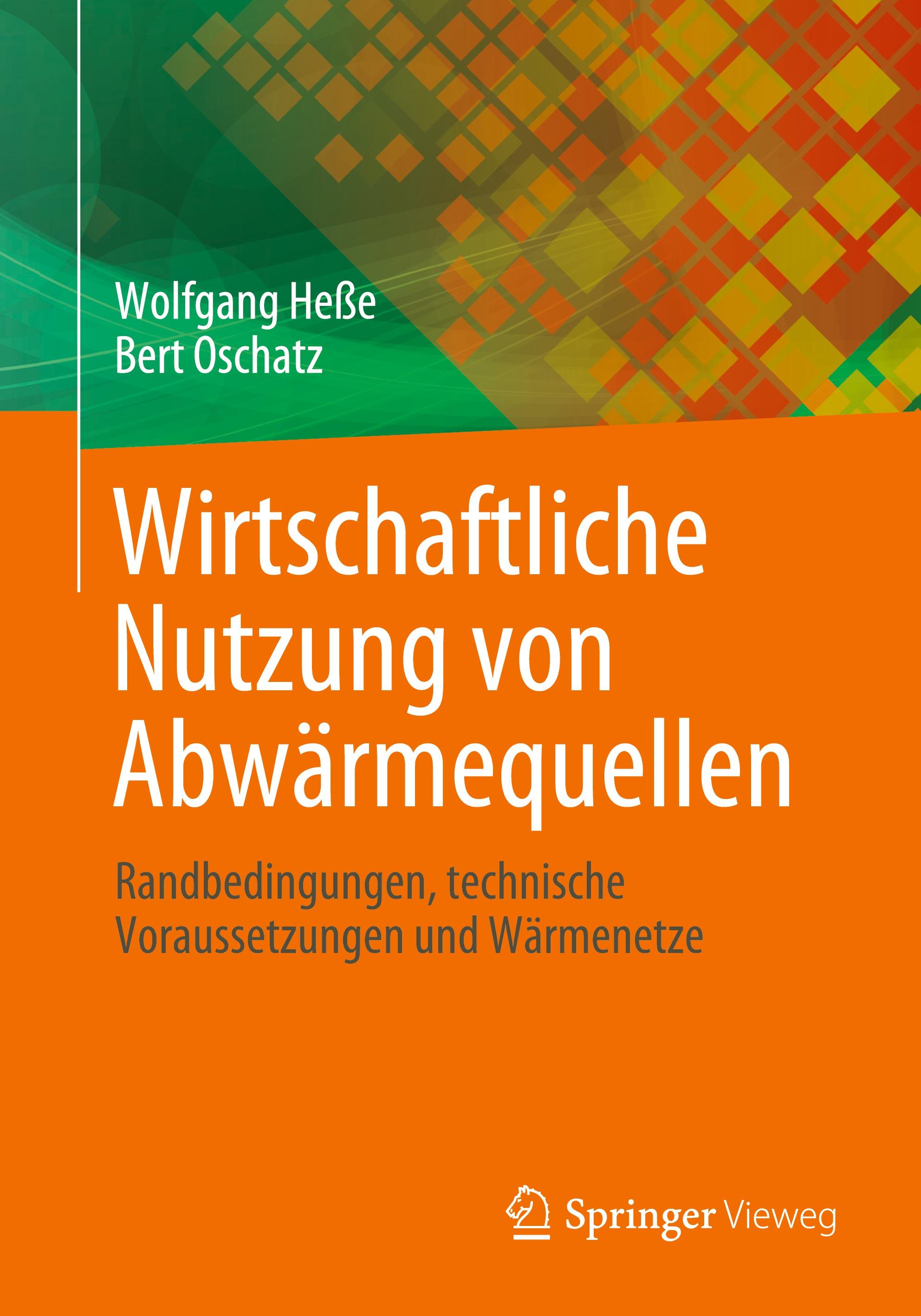 Vorderes Coverbild Wirtschaftliche Nutzung von Abwärmequellen