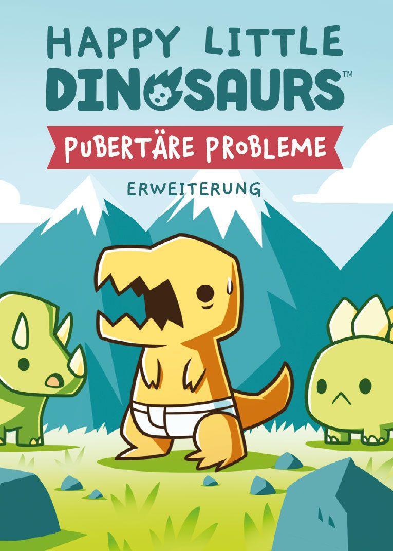 Vorderes Coverbild Happy Little Dinosaurs - Pubertäre Probleme. Erweiterung