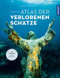 Vorderes Coverbild Atlas der verlorenen Schätze