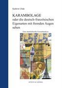 Vorderes Coverbild KARAMBOLAGE oder die deutsch-französischen Eigenarten mit fremden Augen sehen