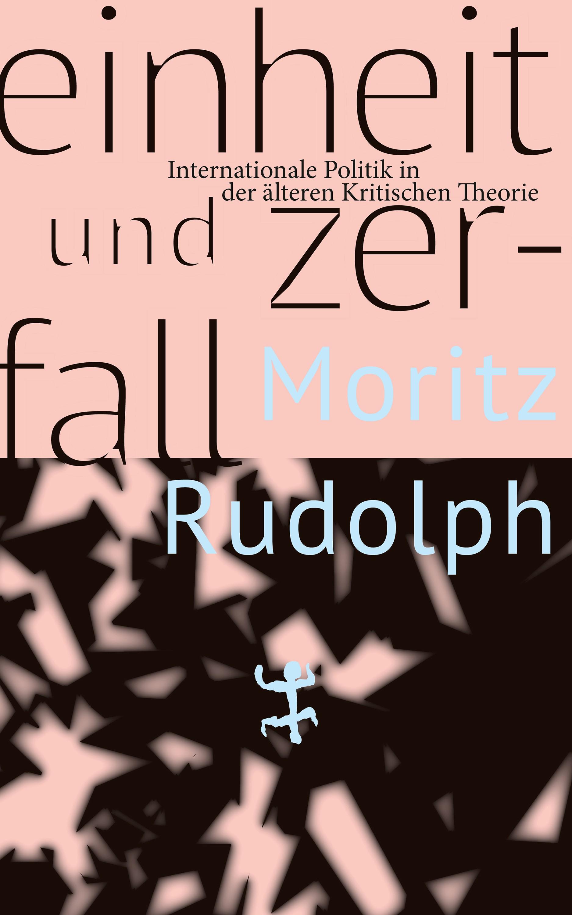 Vorderes Coverbild Einheit und Zerfall