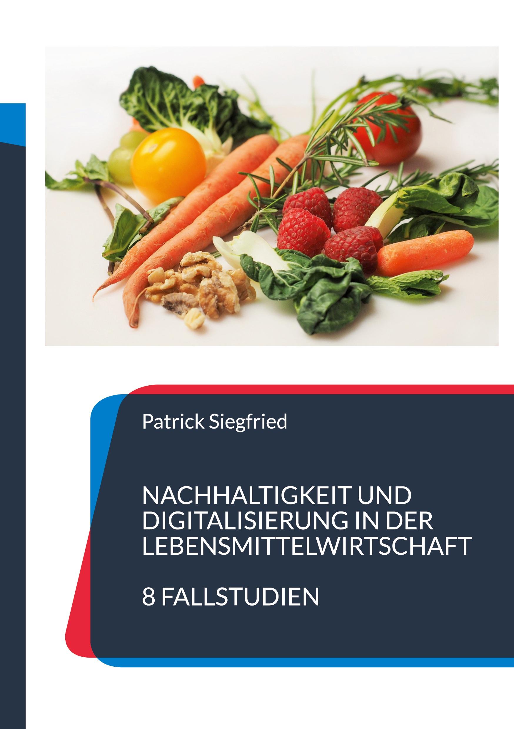 Vorderes Coverbild Nachhaltigkeit und Digitalisierung in der Lebensmittelwirtschaft