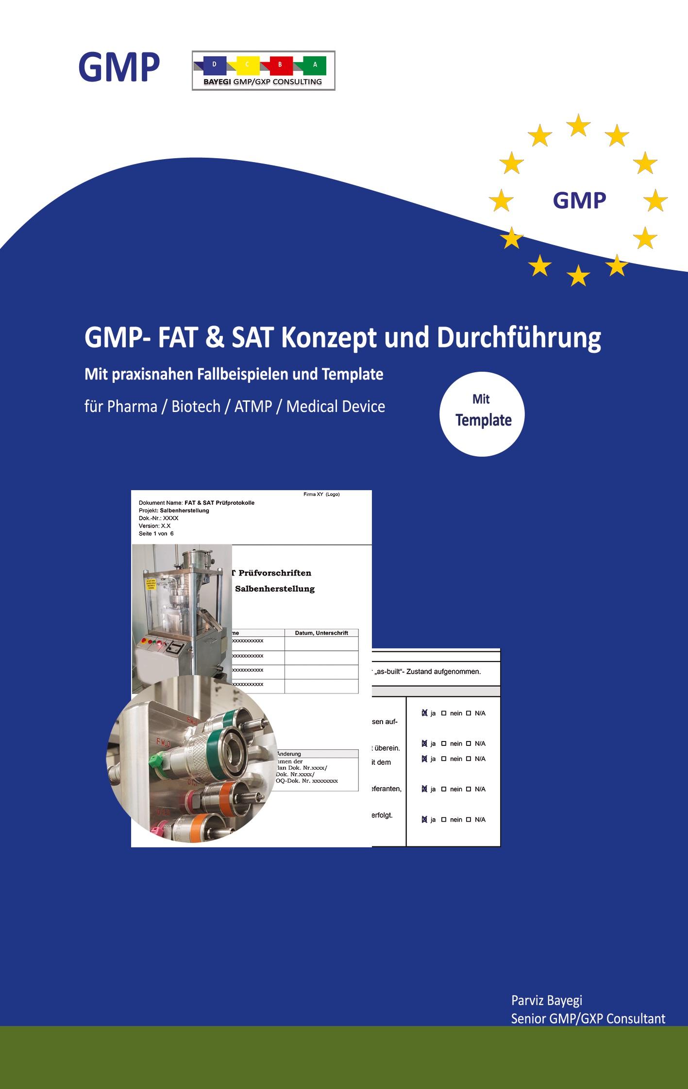 Vorderes Coverbild GMP- FAT & SAT Konzept und Durchführung  mit praxisnahen Fallbeispielen und Templates
