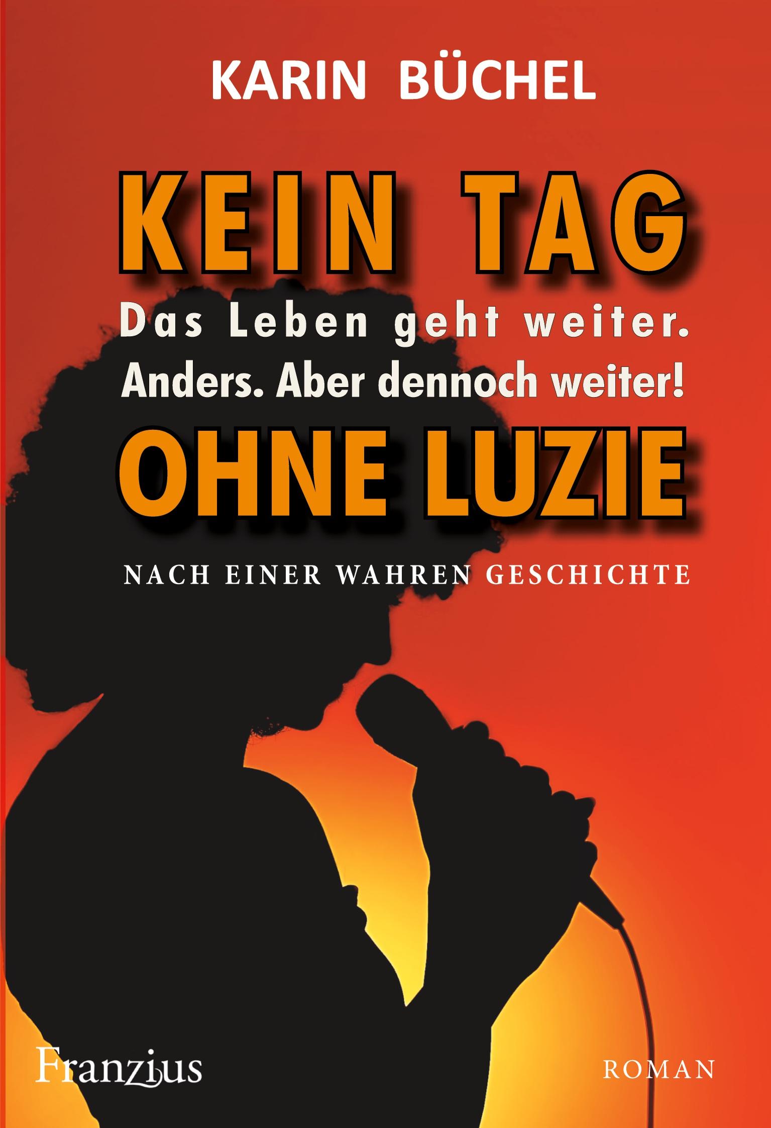 Vorderes Coverbild Kein Tag ohne Luzie