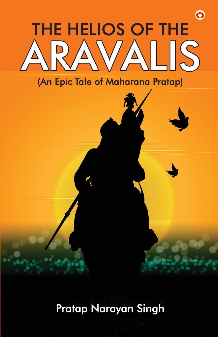 Vorderes Coverbild The Helios of the Aravalis (Novel)