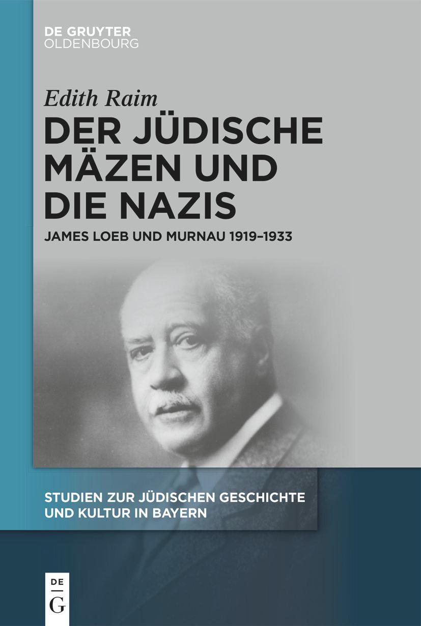 Vorderes Coverbild Der jüdische Mäzen und die Nazis