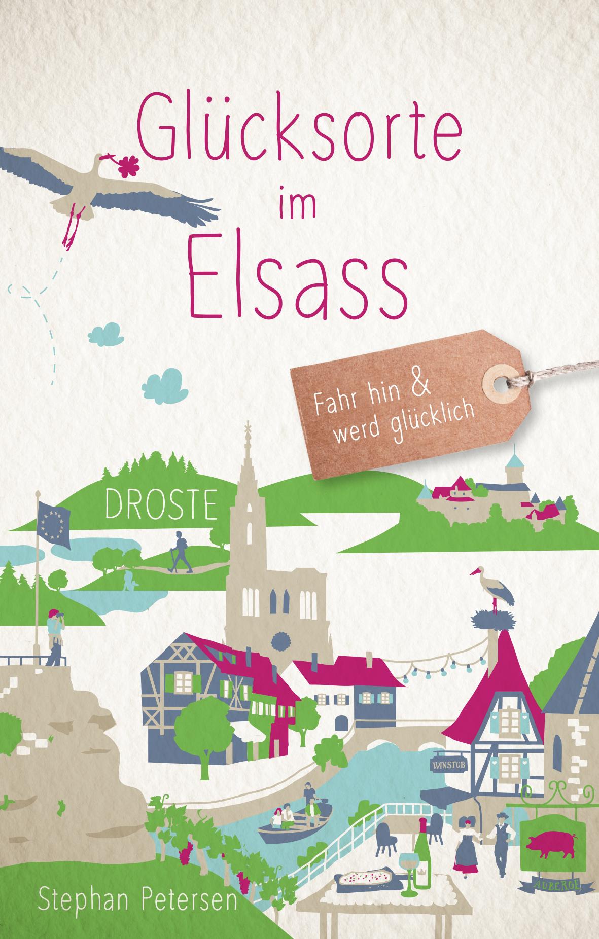 Vorderes Coverbild Glücksorte im Elsass