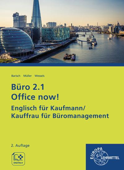 Vorderes Coverbild Büro 2.1 Office now!