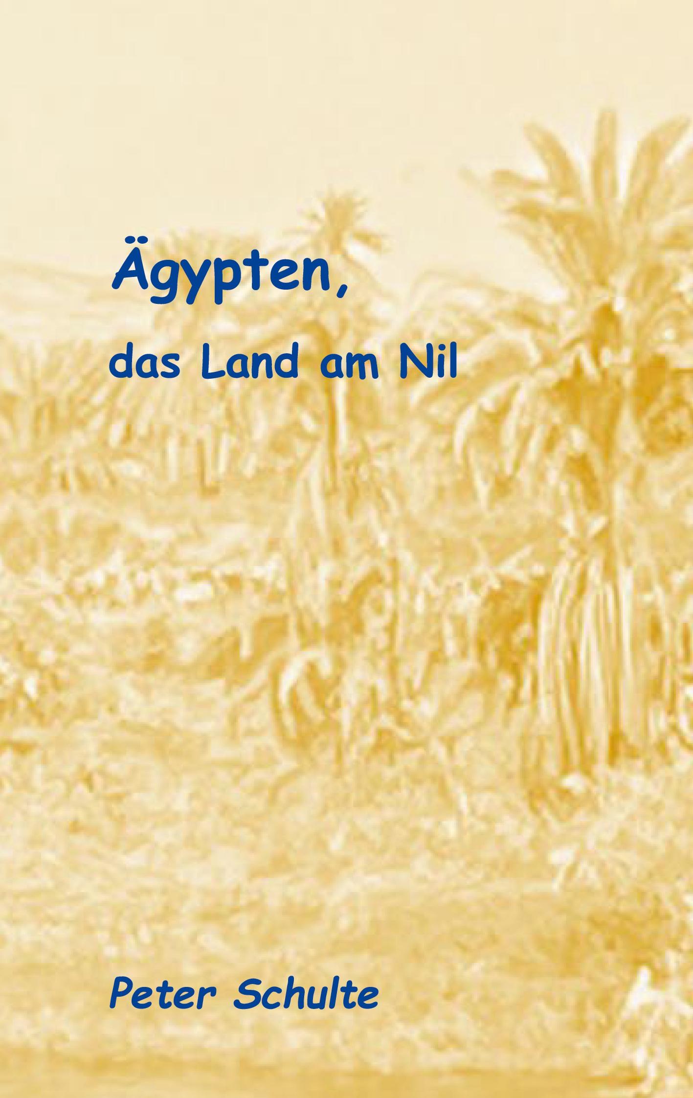 Vorderes Coverbild Ägypten, das Land am Nil