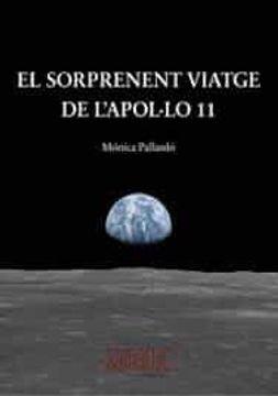 Vorderes Coverbild El sorprenent viatge de l?Apolúlo 11