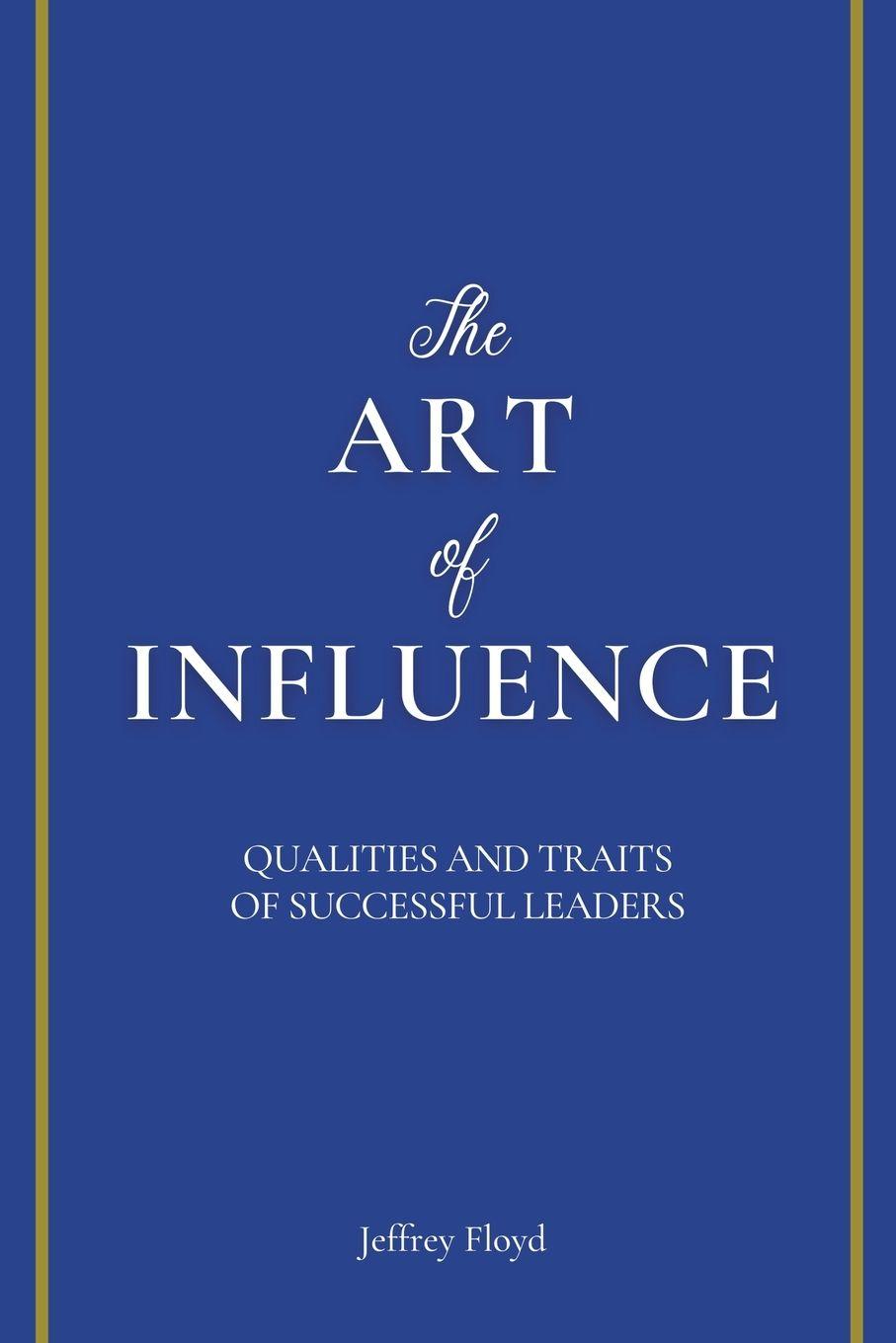 Vorderes Coverbild The Art of Influence