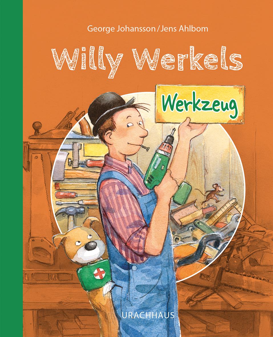 Vorderes Coverbild Willy Werkels Werkzeug