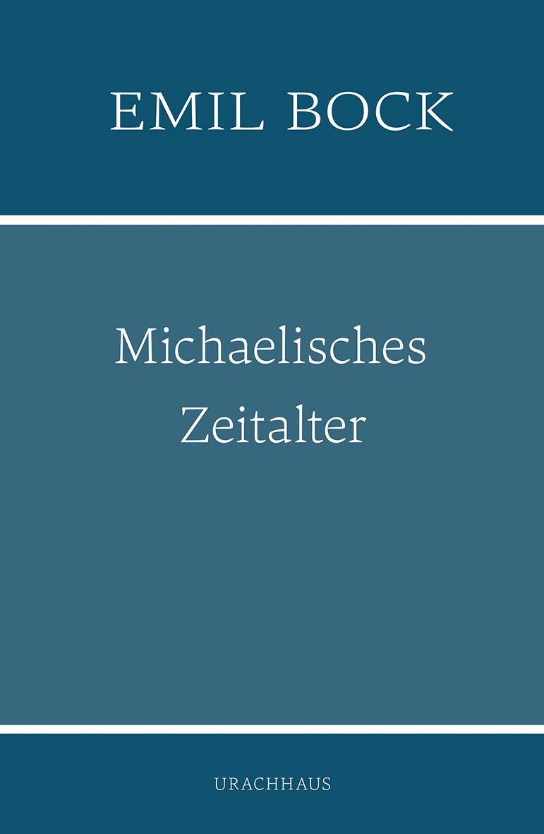 Vorderes Coverbild Michaelisches Zeitalter