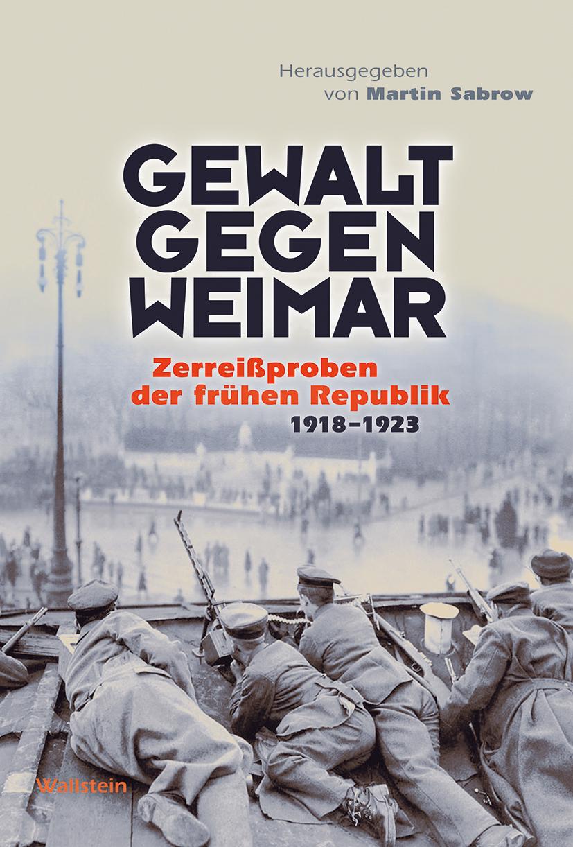 Vorderes Coverbild Gewalt gegen Weimar