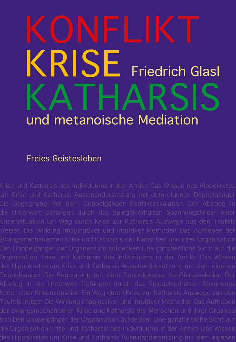 Vorderes Coverbild Konflikt, Krise, Katharsis