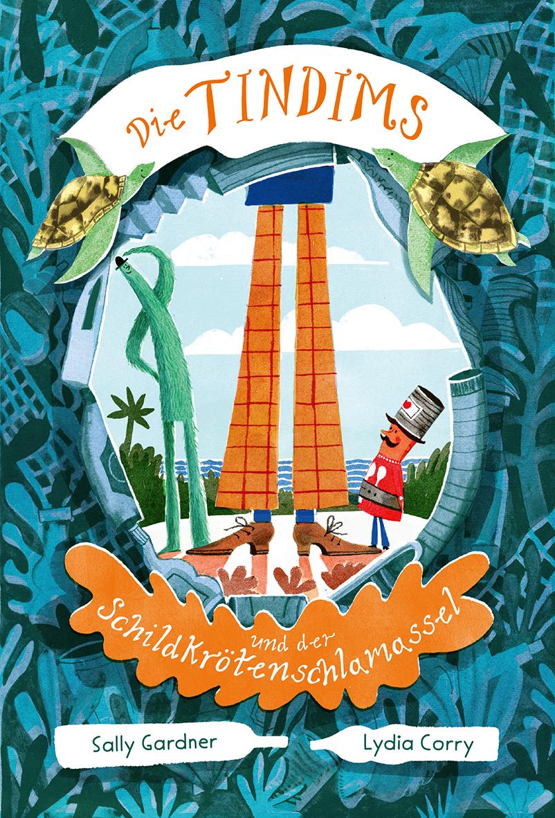 Vorderes Coverbild Die Tindims und der Schildkrötenschlamassel