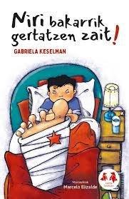 Vorderes Coverbild Niri bakarrik gertatzen zait!