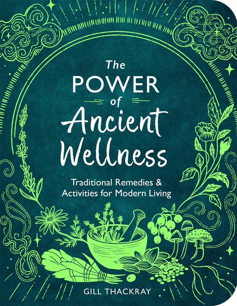 Vorderes Coverbild The Power of Ancient Wellness