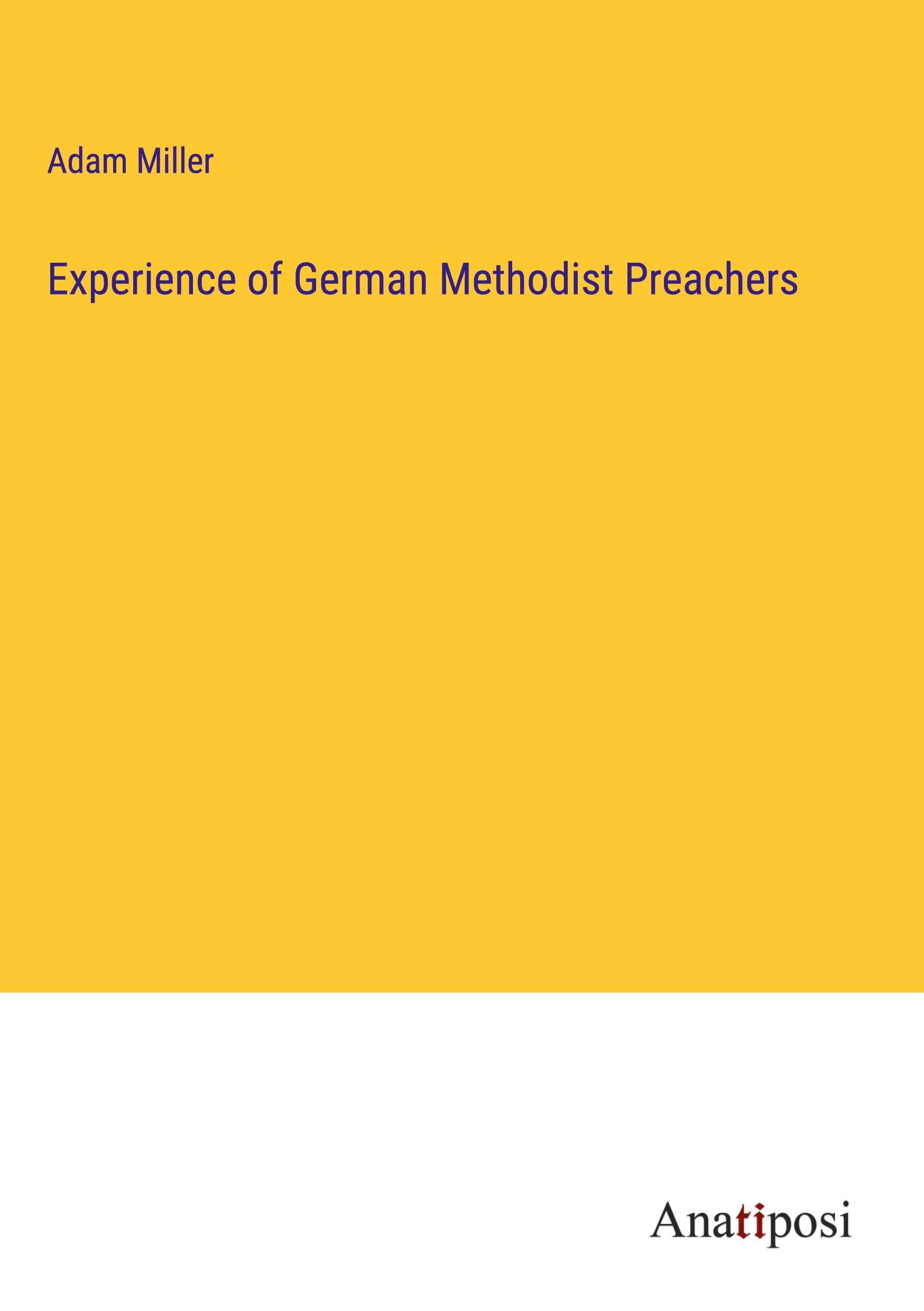 Vorderes Coverbild Experience of German Methodist Preachers