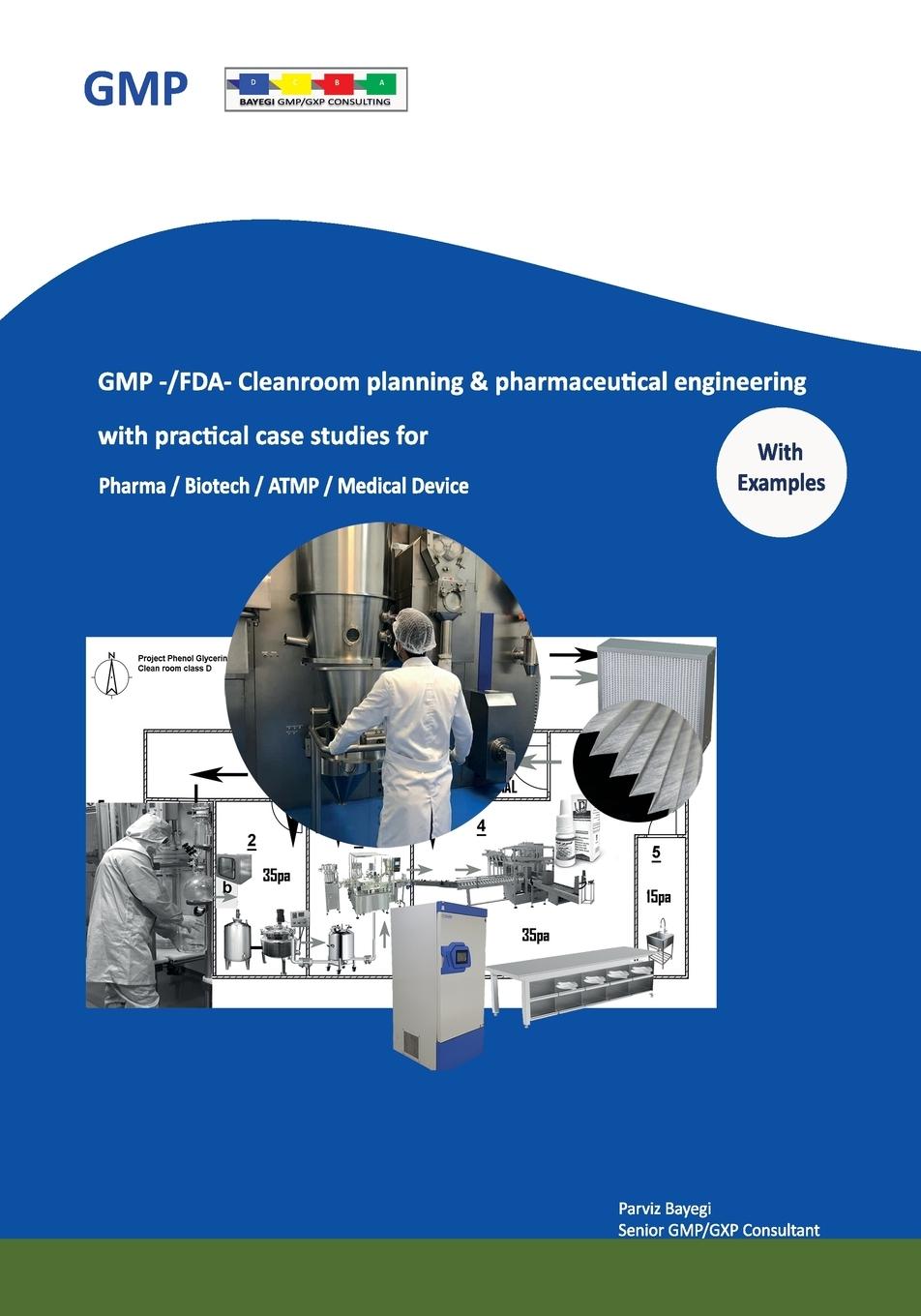 Vorderes Coverbild GMP -/FDA- Cleanroom planning & pharmaceutical engineering